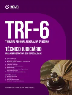 Apostila TRF 6 em PDF  - Técnico Judiciário - Área: Administrativa - Sem Especialidade