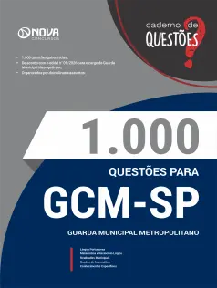 Livro 1000 Questões Gabaritadas para GCM-São Paulo - Guarda Civil Metropolitano - 3ª Classe