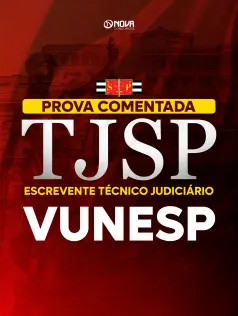 Prova Comentada TJ-SP - Escrevente Técnico Judiciário - VUNESP em PDF