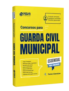 Apostila Essencial para Concursos - Guarda Civil Municipal