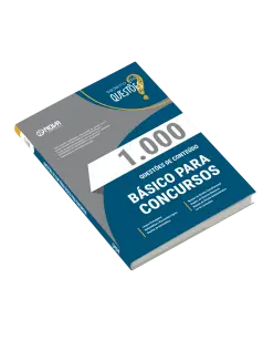 Livro 1.000 Questões Gabaritadas de Conteúdos Básicos para Concursos
