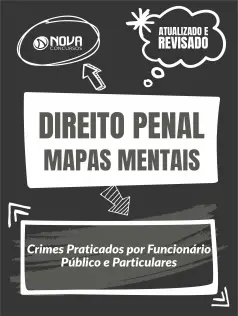 Mapas Mentais Direito Penal - Crimes Praticados por Funcionário Público e Particulares (PDF)