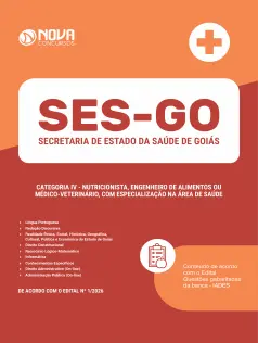 Apostila SES-GO 2026 - Categoria IV: Nutricionista, Engenheiro de Alimentos ou Médico-veterinário, com especialização na área de Saúde