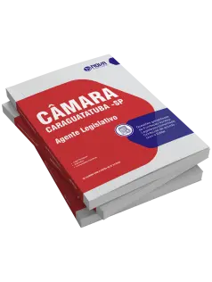 Apostila Câmara de Caraguatatuba-SP 2025 - Agente Legislativo