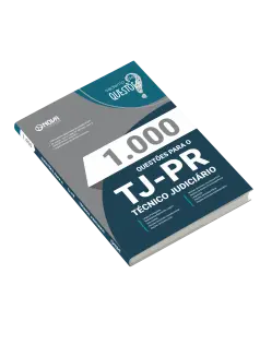 Livro 1.000 Questões Gabaritadas TJ-PR - Técnico Judiciário