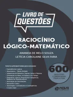 Livro 600 Questões Comentadas Raciocínio Lógico-Matemático