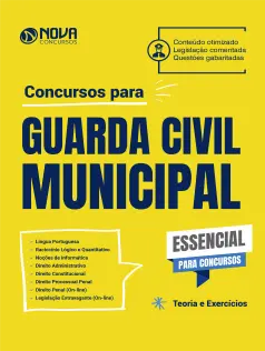 Apostila Essencial para Concursos - Guarda Civil Municipal