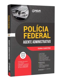 Apostila PF - Agente Administrativo