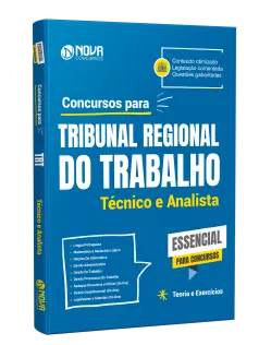 Apostila Essencial para Concursos 2026 - Tribunal Regional do Trabalho - Técnico e Analista