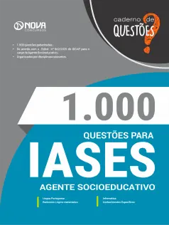 Livro 1.000 Questões Gabaritadas para a IASES - Agente Socioeducativo