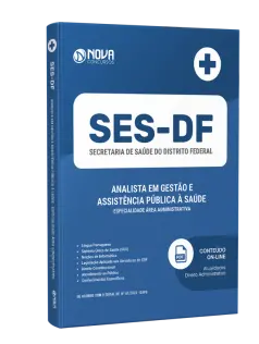 Apostila SES-DF - Analista em Gestão e Assistência Pública à Saúde - Especialidade Área Administrativa