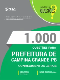 Livro 1000 Questões Gabaritadas para Prefeitura de Campina Grande - PB - Conhecimentos Gerais