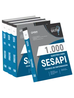 Livro 1000 Questões Gabaritadas para Secretaria de Estado da Saúde do Piauí - Técnico em Enfermagem