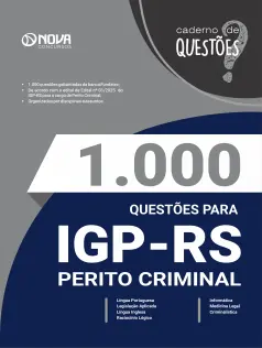 Livro 1.000 Questões Gabaritadas para o IGP-RS - Perito Criminal