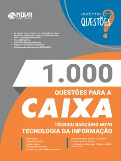 1.000 Questões Gabaritadas para a CAIXA - Técnico Bancário Novo - Tecnologia da Informação em PDF