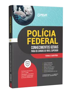 Apostila PF - Conhecimentos Gerais para os Cargos de Nível Superior