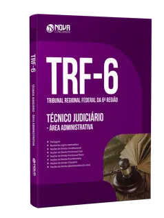 Apostila TRF 6 - Técnico Judiciário - Área Administrativa