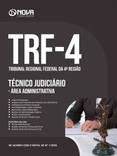 Apostila TRF-4 - Técnico Judiciário - Área: Administrativa