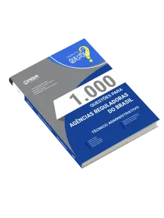 Livro 1.000 Questões Gabaritadas - Agências Reguladoras do Brasil - Técnico Administrativo