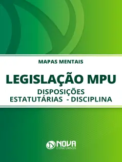 Mapas Mentais Legislação do MPU - Disposições Estatutárias - Disciplina (PDF)