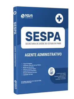 Apostila SESPA - Agente Administrativo