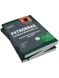 Apostila Petrobras 2026 - Engenharia de Equipamentos - Mecânica