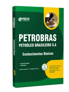 Apostila PETROBRAS 2024 - Conhecimentos Básicos