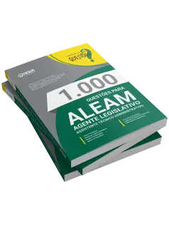 Livro 1.000 Questões Gabaritadas para o ALEAM - Agente Legislativo - Assistente Técnico Administrativo