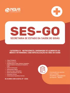 Apostila SES-GO 2026 - Categoria IV: Nutricionista, Engenheiro de Alimentos ou Médico-veterinário, com especialização na área de Saúde