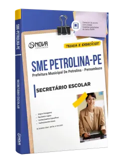 Apostila Prefeitura de Petrolina - PE 2025 - Secretário Escolar