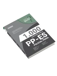 Livro 1.000 Questões Gabaritadas para o PP-ES - Policia Penal