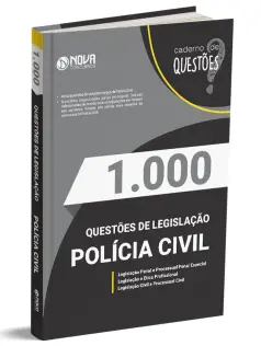 Livro 1.000 Questões Gabaritadas Legislações para Polícia Civil