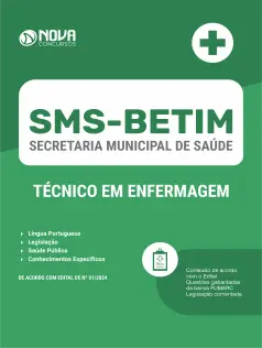 Apostila SMS BETIM - MG 2024 - Técnico em Enfermagem