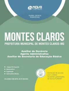 Apostila Prefeitura de Montes Claros - MG em PDF 2024 - Aux Docência, Agente Adm e Aux Secretaria de Educação Básica