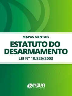 Mapas Mentais Estatuto do Desarmamento - Lei nº 10.826/2003 (PDF)