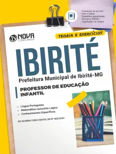 Apostila Prefeitura de Ibirité - MG 2024 - Professor de Educação Infantil