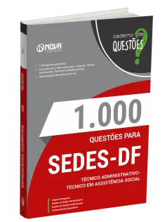 Livro 1000 Questões Gabaritadas para SEDES - Técnico em Assistência Social
