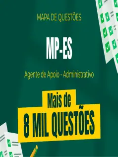 Mapa de Questões Online - MP-ES - Agente de Apoio - Administrativo - 8 Mil Questões