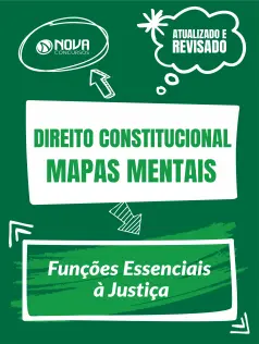 Mapas Mentais Direito Constitucional - Funções Essenciais à Justiça (PDF)