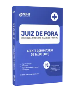 Apostila Prefeitura de Juiz de Fora - MG 2024 - Agente Comunitário de Saúde - ACS