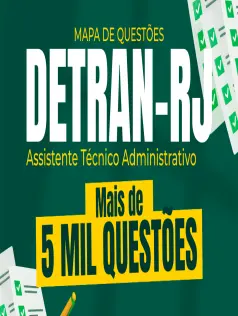 Mapa de Questões Online - Detran-RJ - Assistente Técnico Administrativo - 5 Mil Questões