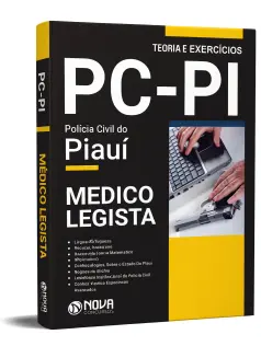 Apostila PC-PI 2025 - Perito Oficial Criminal - Médico Legista