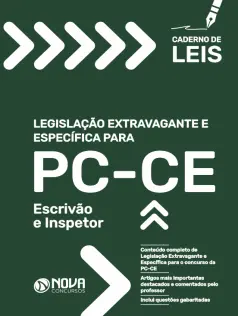 Caderno de Leis PC-CE - Escrivão e Inspetor