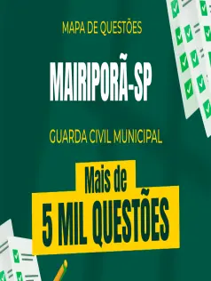Mapa de Questões Online - Pref. Mairiporã-SP - Guarda Civil Municipal - 5 Mil Questões