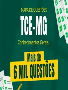 Mapa de Questões Online - TCE-MG - Conhecimentos Gerais para todos os cargos - 6 Mil Questões