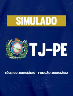 Simulado - TJ-PE - Técnico Judiciário - Função Judiciária