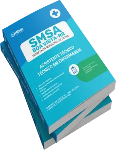 Apostila SMSA Boa Vista-RR - Assistente Técnico - Especialidade: Técnico em Enfermagem