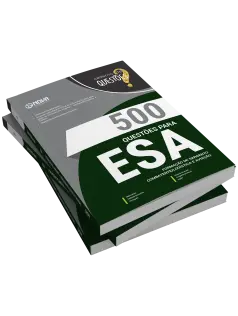 Livro 500 Questões Gabaritadas para ESA - Curso de Formação de Sargento - Área: Combatente/Logística e Aviação