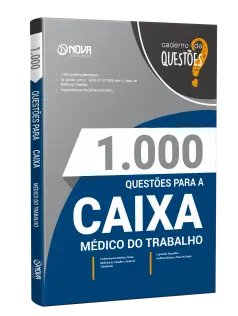Livro 1000 Questões Gabaritadas para CAIXA - Médico do Trabalho