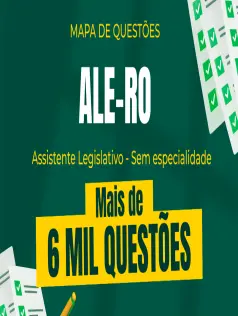 Mapa de Questões Online - Assistente Legislativo - Sem Especialidade - 6 Mil Questões